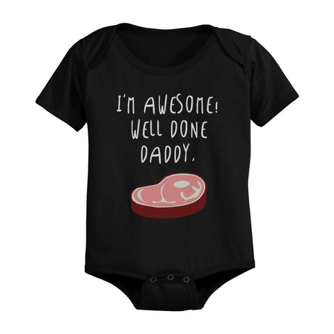 Baby Strampler - I'm Awesome Well Done Daddy
